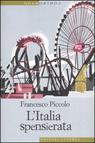 L'italia spensierata