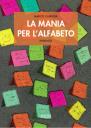 La mania per lâ€™alfabeto