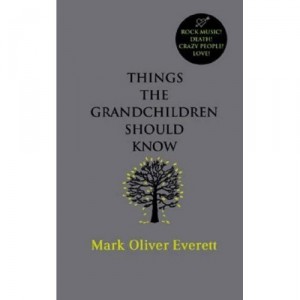 Copertina del libro Things the grandchildren should know